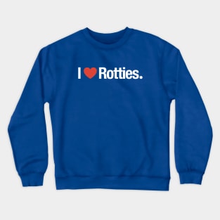 I heart Rotties Crewneck Sweatshirt